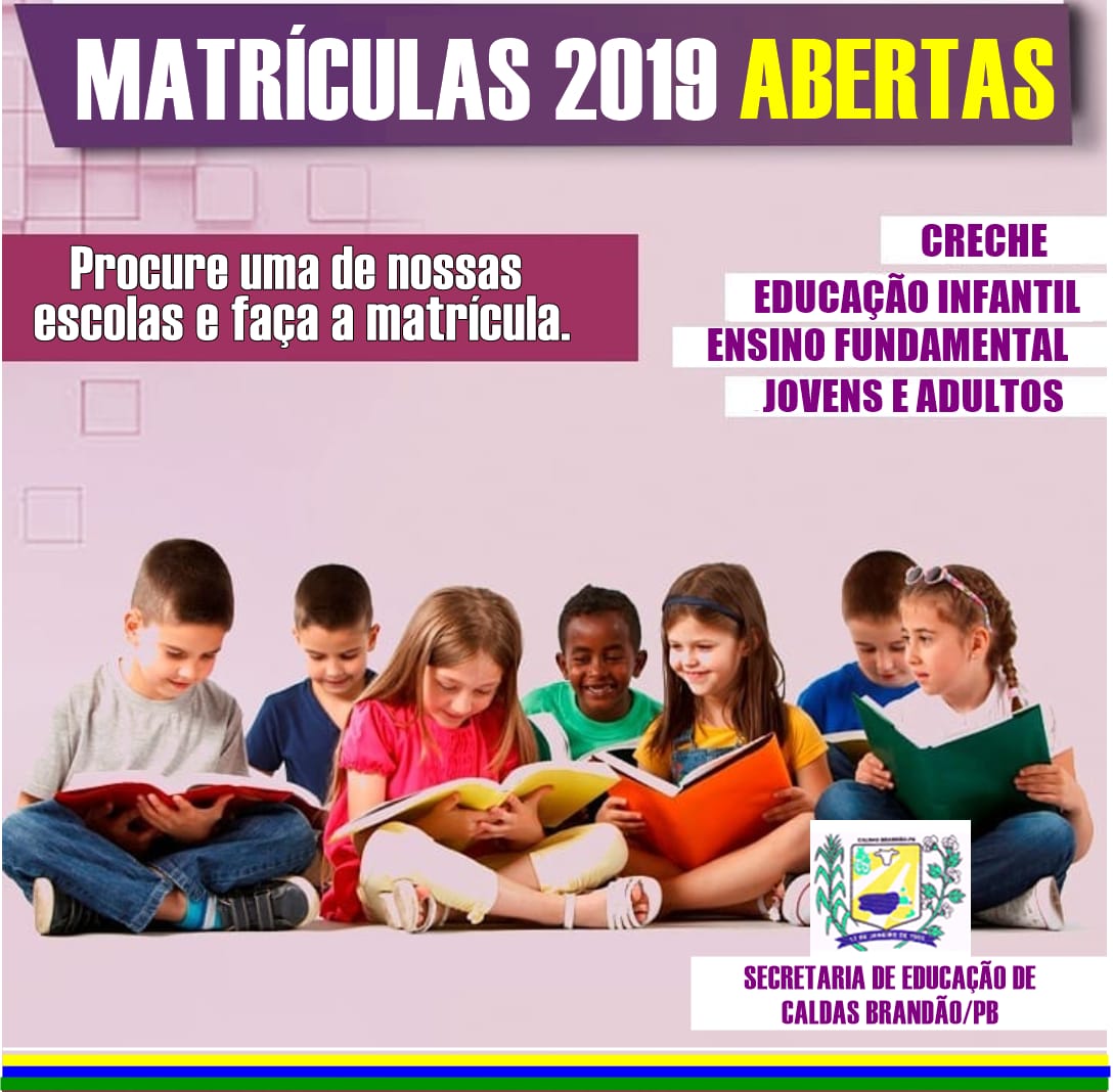 Prefeitura de Caldas Brandão/PB, informa que as matrículas estão abertas para o ano letivo de (2019) na rede municipal de ensino, Confira
