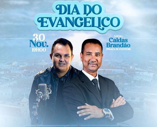 Prefeitura de Caldas Brandão-PB: Se Prepara Para Promove Grande Show Para Celebrar o Dia do Evangélico