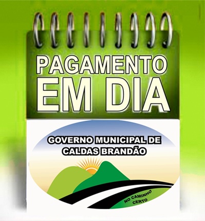 Prefeitura de Caldas Brandão antecipa pagamento do mês de junho