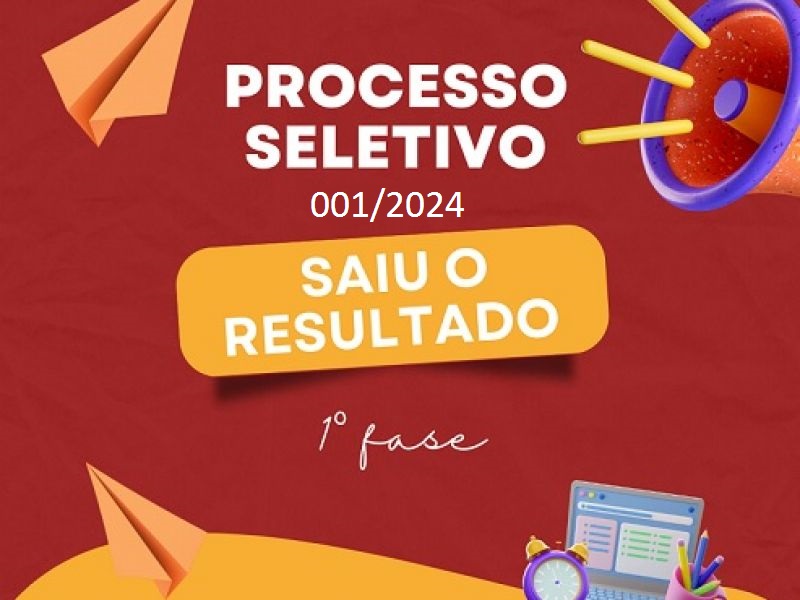 RESULTADO DA PRIMEIRA ETAPA DA EDITAL N.º 01/2024– CRITÉRIOS AVALIADOS NA ANÁLISE DO CURRÍCULO E CONFORME A DOCUMENTAÇÃO COMPROBATÓRIA APRESENTADA AOS CARGOS