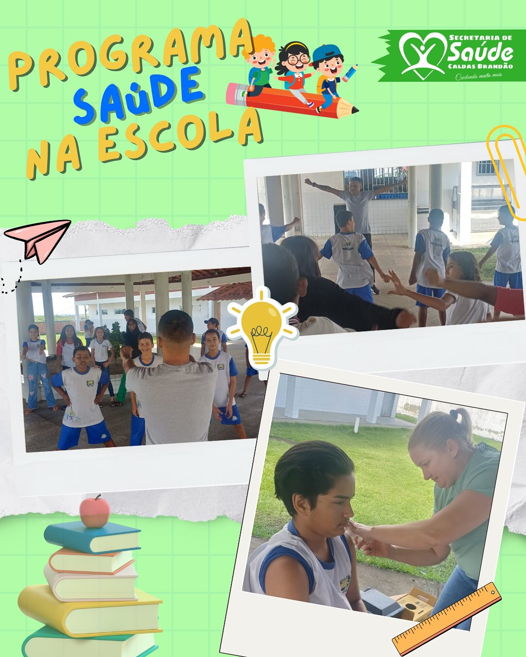 CALDAS BRANDÃO REALIZA AÇÃO DO PROGRAMA SAÚDE NA ESCOLA