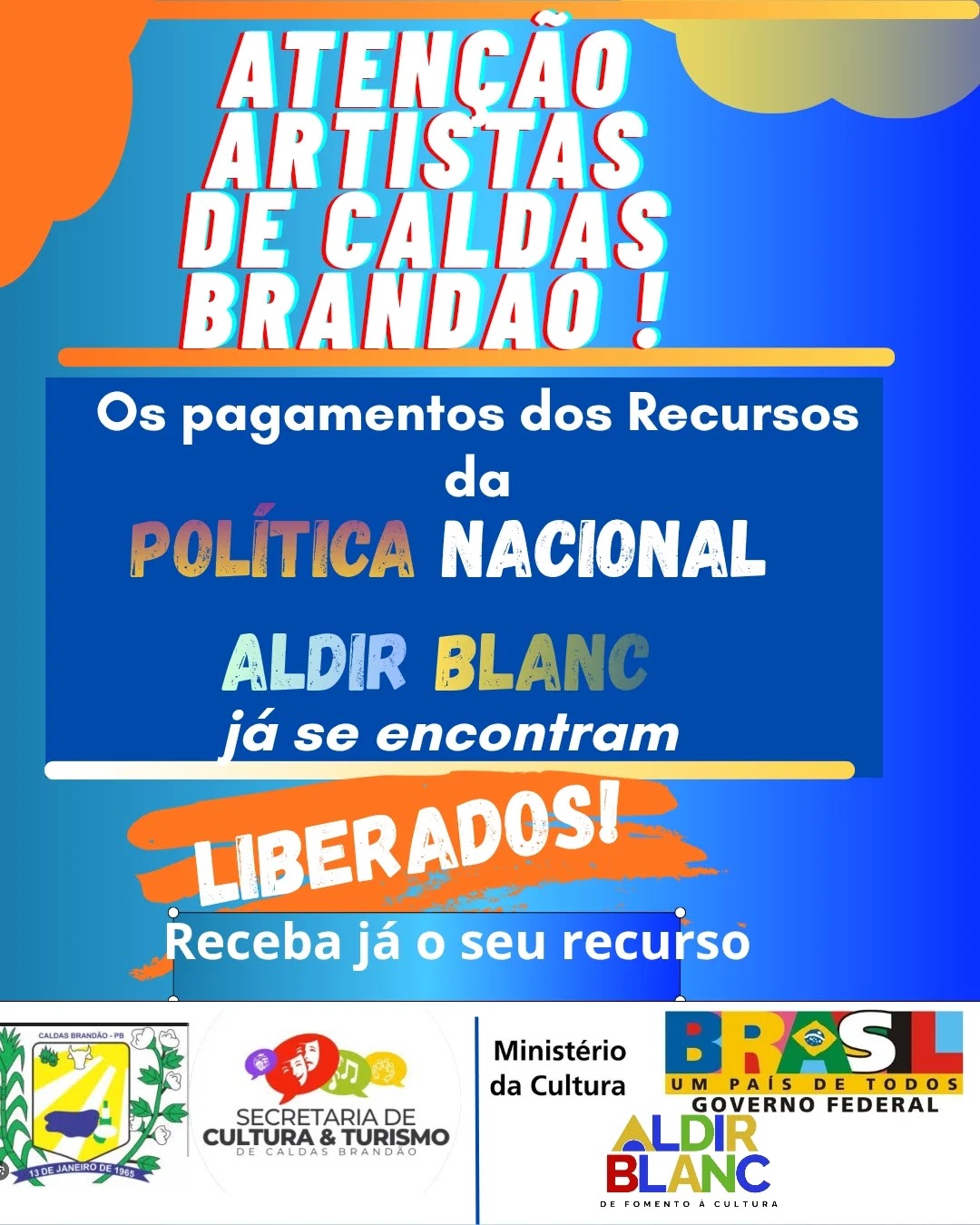 PREFEITURA DE CALDAS BRANDÃO LIBERA PAGAMENTOS DA POLÍTICA NACIONAL ALDIR BLANC PARA ARTISTAS LOCAIS